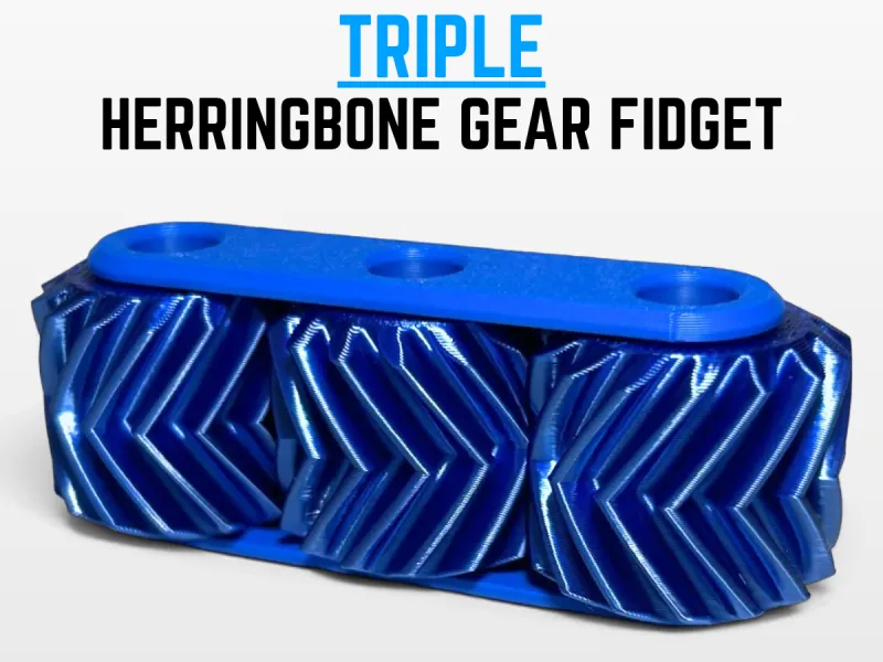 Triple Herringbone Gear Fidget