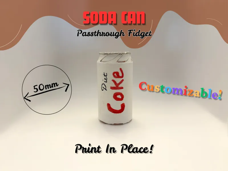 Soda Can Passthrough Fidget - Print In Place