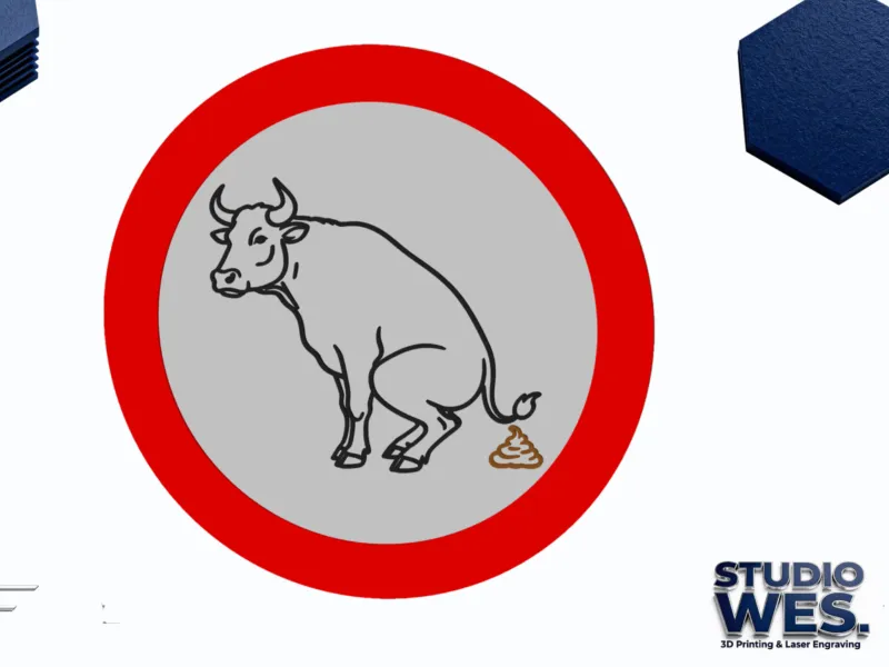 Bullshit / Bull Shitting - Forbidden Traffic Sign - Wall Art