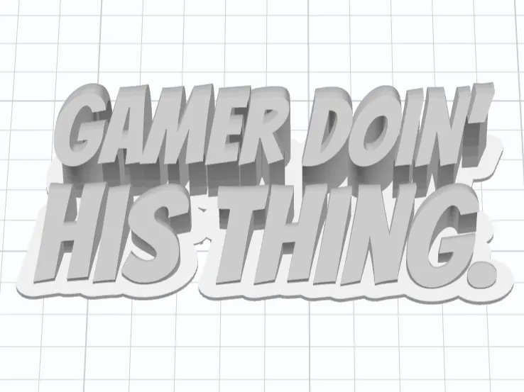gamer doin' his thing nameplate.