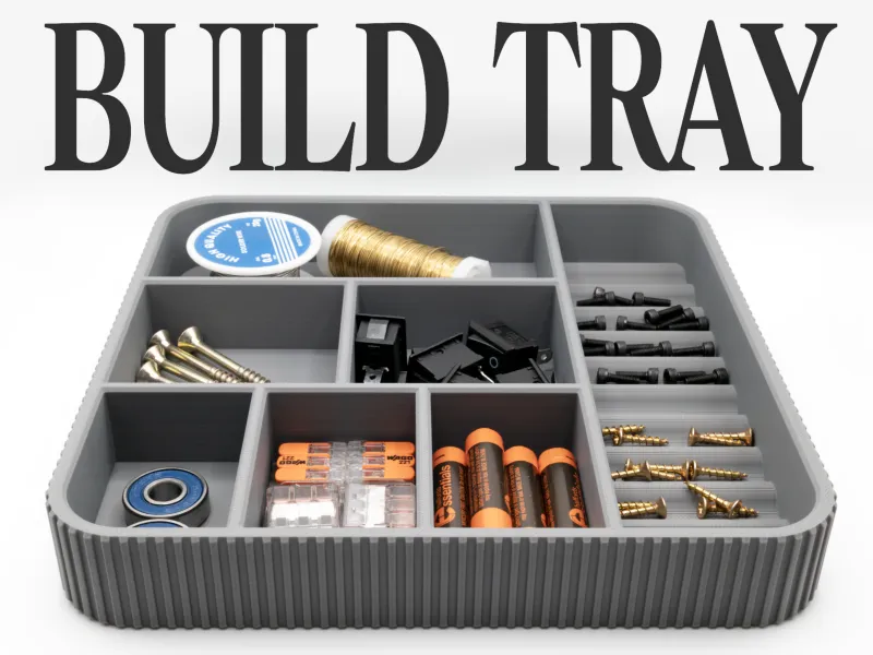 BUILD TRAY