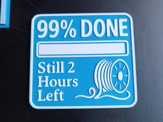99% Done Coaster\Sign