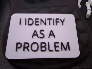 I Identify as a problem