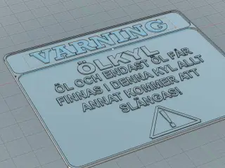 Skylt Öl-kyl