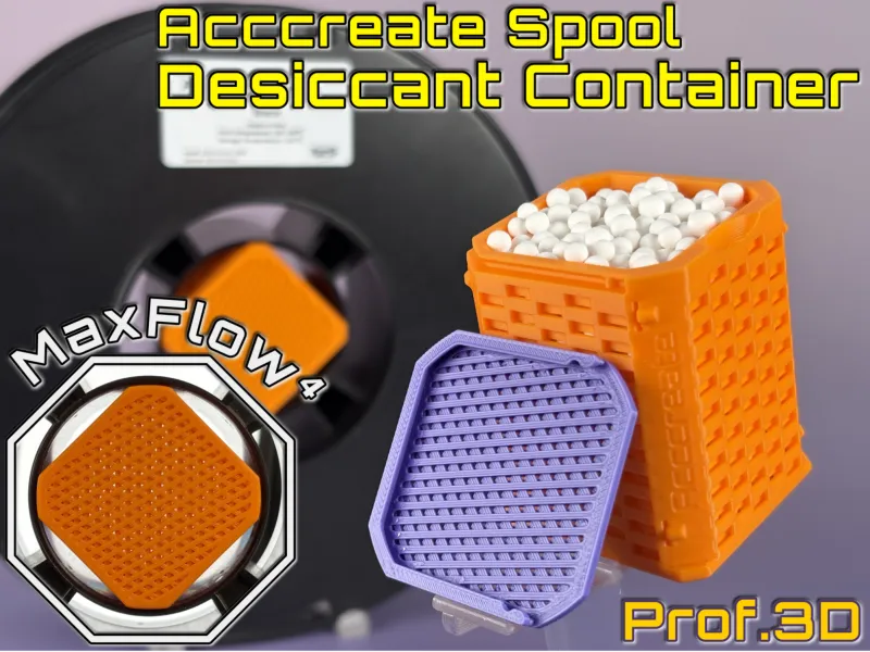 Acccreate Spool Filament Storage ⧸ MaxFlow⁴