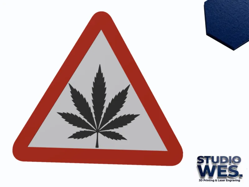 Cannabis Leaf - Warning/Danger Traffic Sign - Wall Art v1