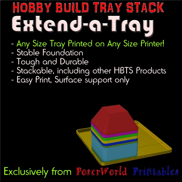 Hobby Build Extend-A-Tray  Bandeja de qualquer tamanho, impressora de qualquer tamanho!