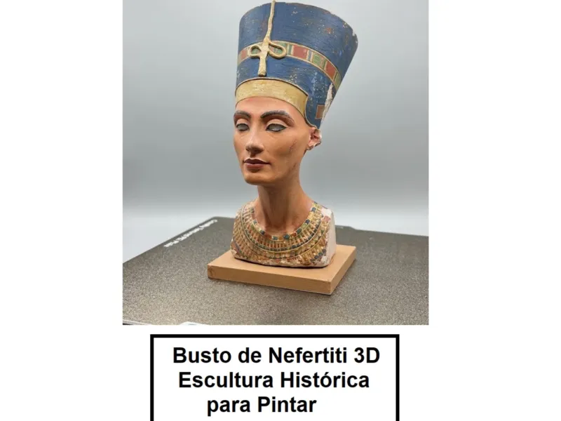 Busto de Nefertiti 3D | Escultura Histórica para Pintar