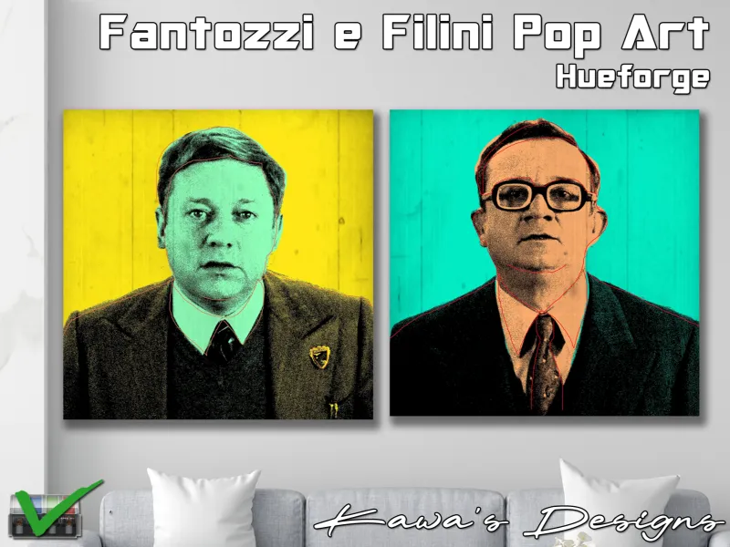 Fantozzi e Filini Pop Art Hueforge