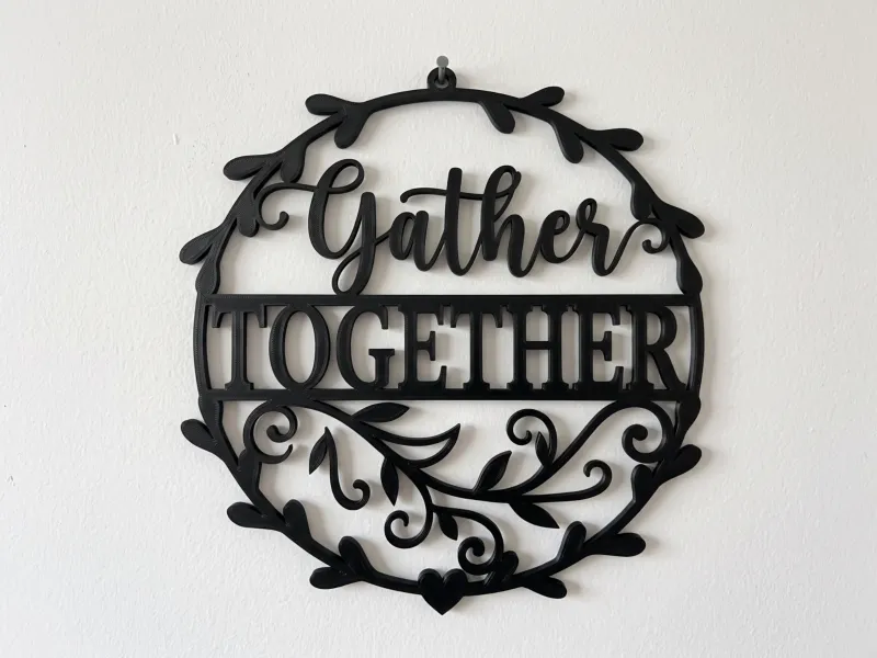 Gather Together Wall Sign