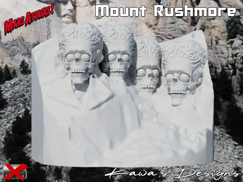 Mars Attacks! Mount Rushmore