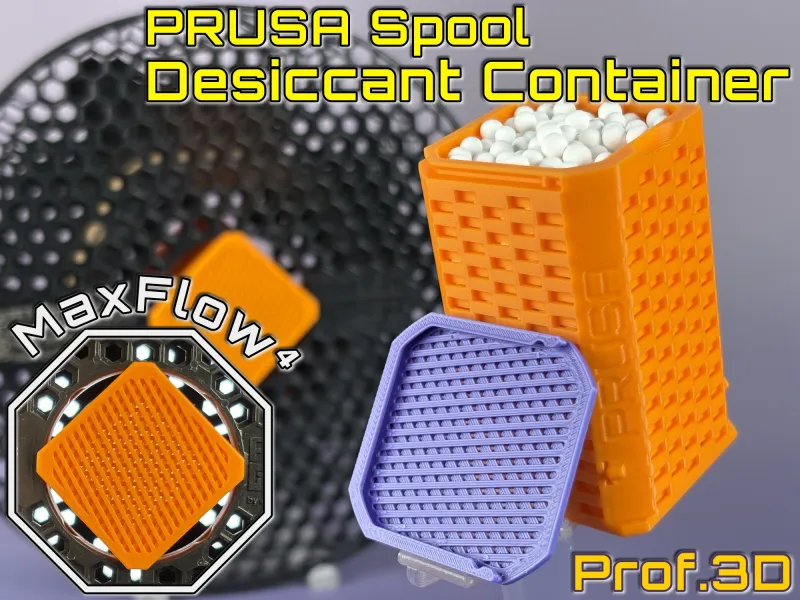 PRUSA Spool Filament Storage ⧸ MaxFlow⁴