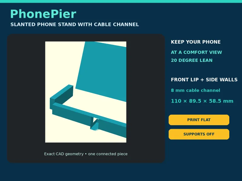 PhonePier: Slanted Phone Stand with Cable Channel