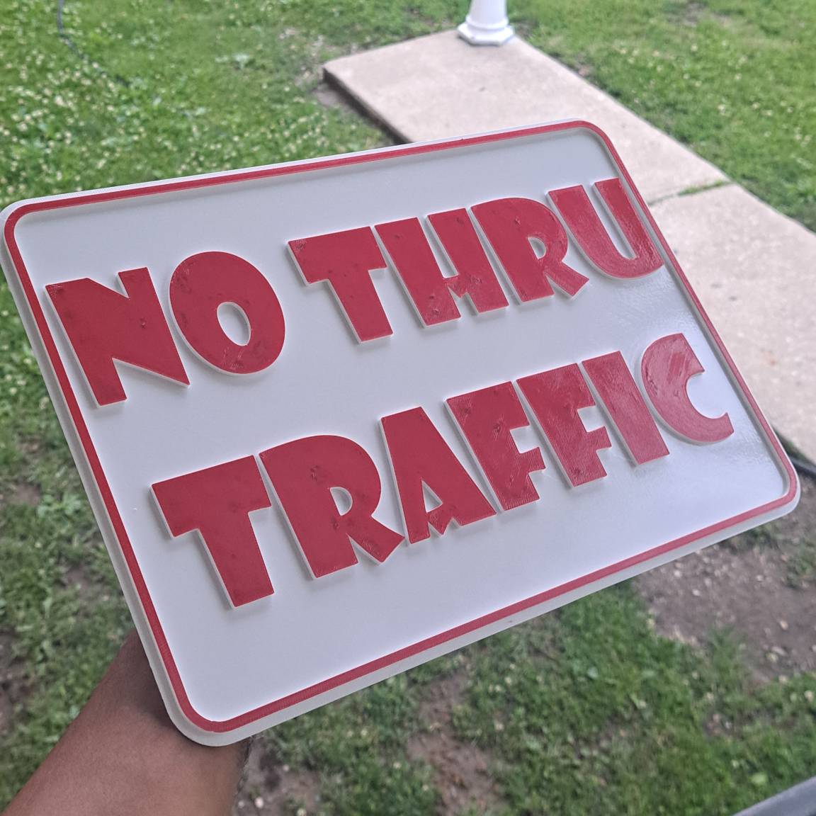 Home print settings: No Thru Traffic.3mf