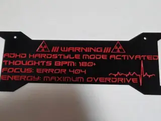 ADHD Hardstyle sign plate