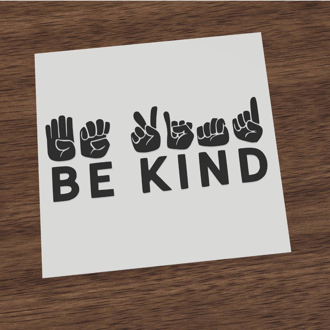 Be Kind ASL Sign Language Kindness