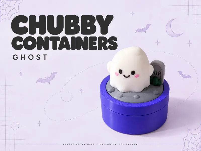 Chubby Containers - Ghost
