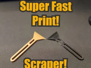 Scraper ( 7 Min Print time! )