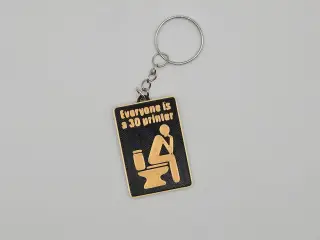Everyone Is a 3D Printer Keychain (Remix)
