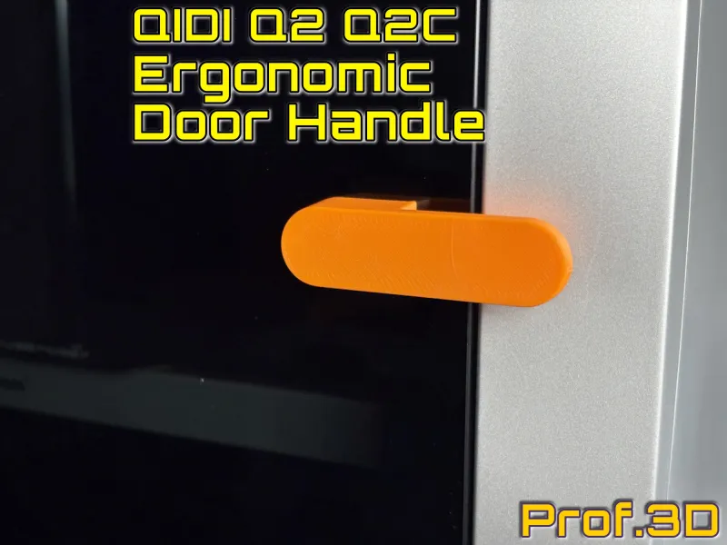 Poignée de porte ergonomique QIDI Q2 ⧸ Sans danger pour les doigts