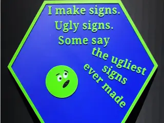 I make signs too
