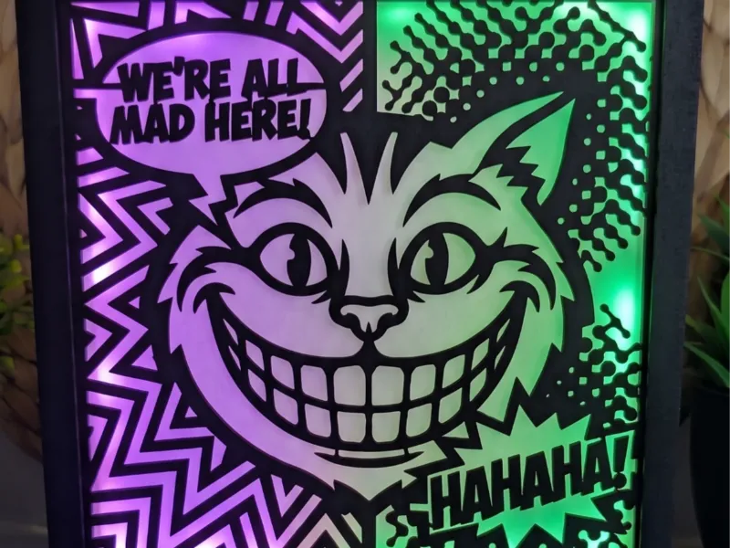 Cheshire Cat 'We're all mad here' - Modular Light Box Insert