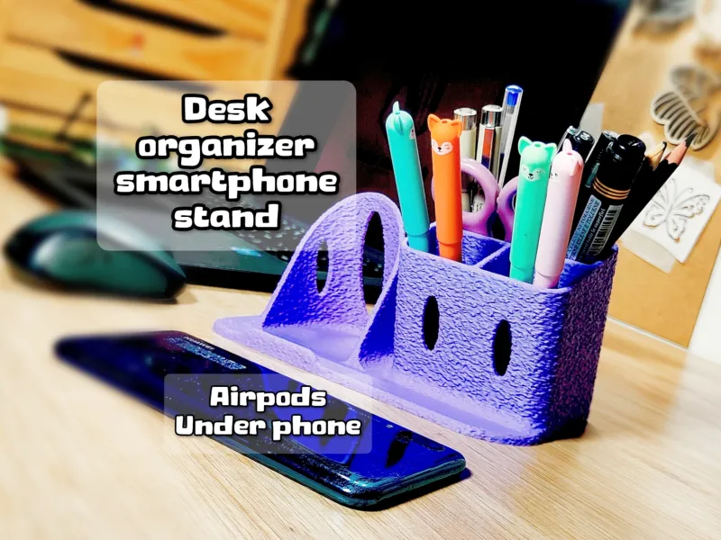 ORGANISEUR DE BUREAU SUPPORT DE SMARTPHONE (et AirPods)