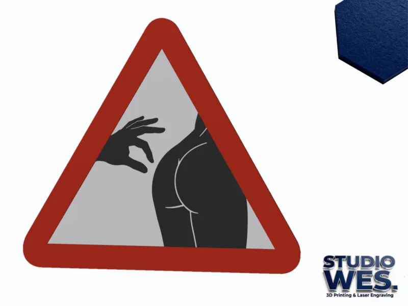 Butt Pinch - Warning/Danger Traffic Sign - Wall Art