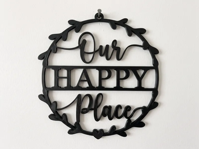Our Happy Place - Wall Art Sign