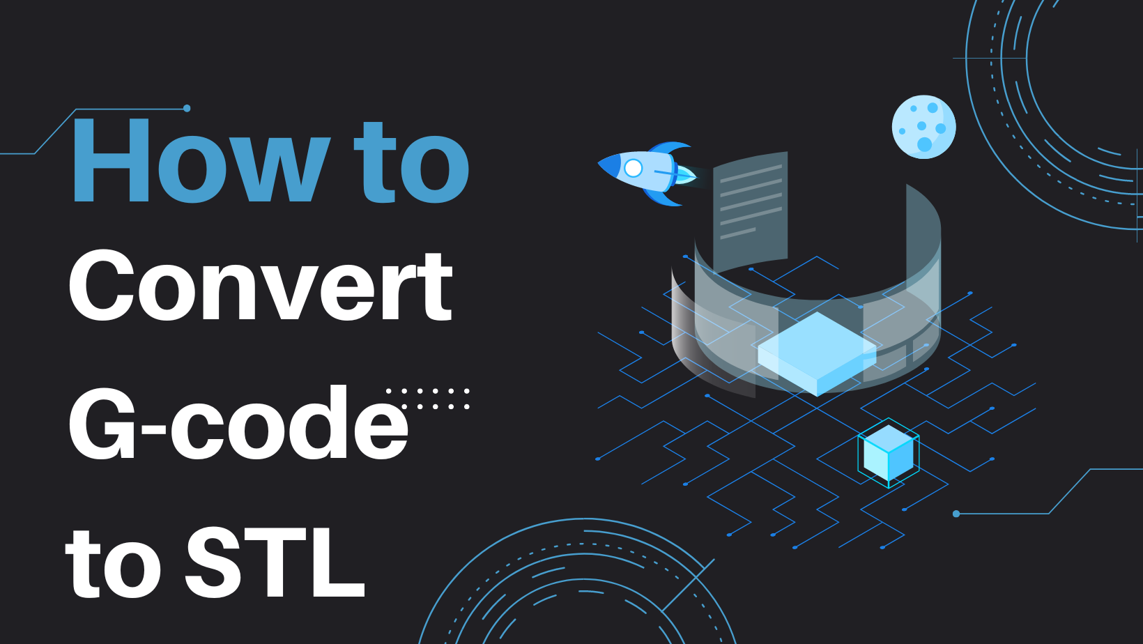 How to convert STL to G-code FREE (online & offline)