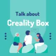 Creality Box Firmware Communication Circle