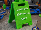 "Warning  3D Printerists Only" Mini sign-0