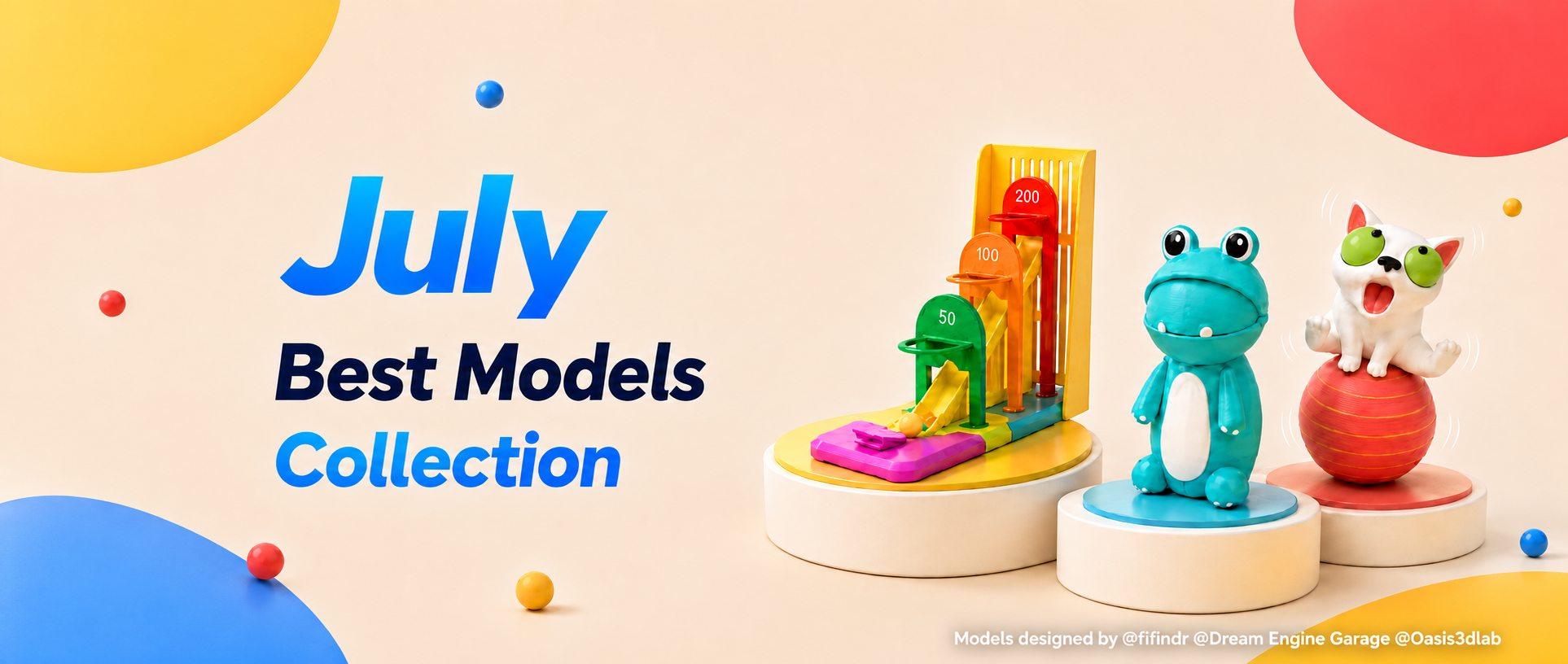 July Best Models Collection