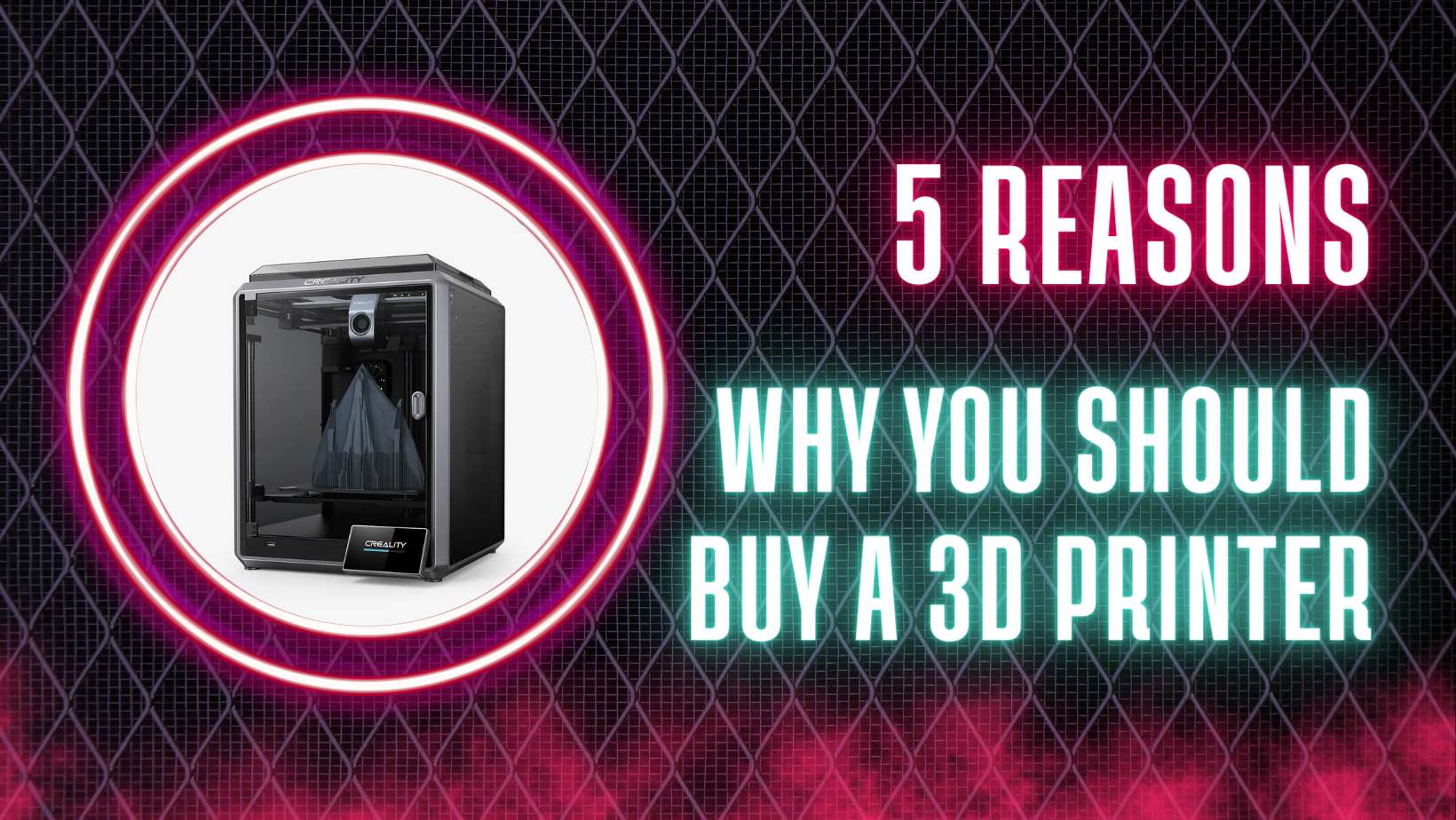 Why you should get a 3D printer NOW 