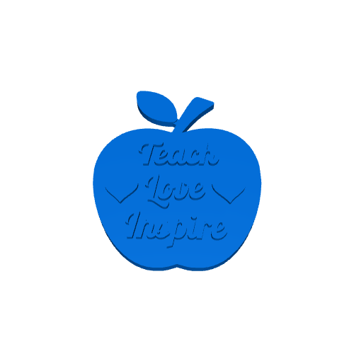 Teach Love Inspire For Teachers Apple | 3D models download | Creality Cloud