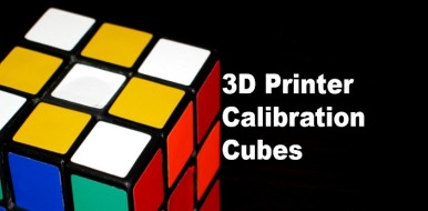 3D Printer Calibration Cubes