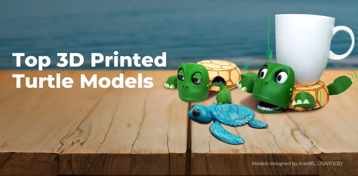 Top 3D Printed Turtle Models