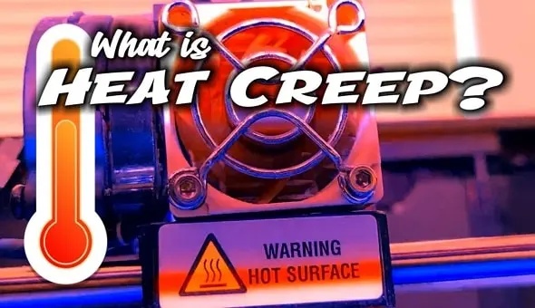 impression 3d heat creep