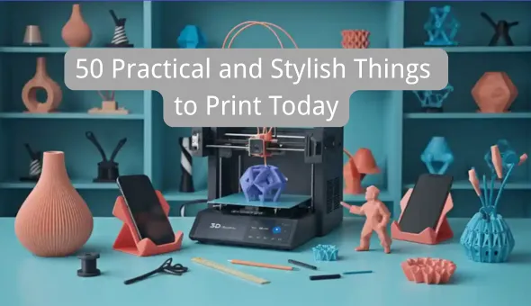 Blog title: 50 Practical and Stylish Things to Print Today