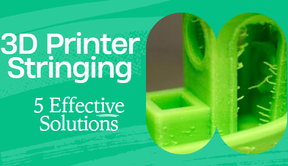 3D Printer Stringing (Oozing): 5 Effective Solutions