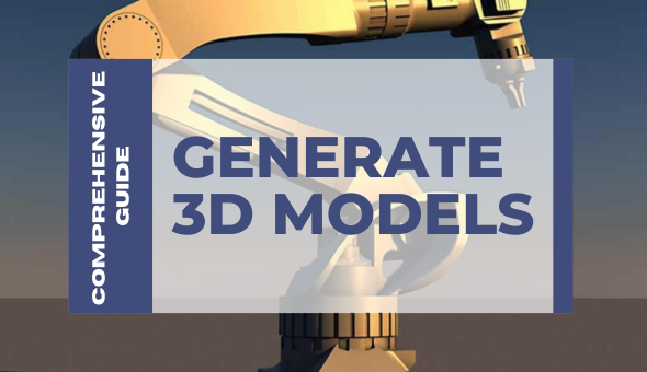 Blog title: Generate 3D Models: A Comprehensive Guide