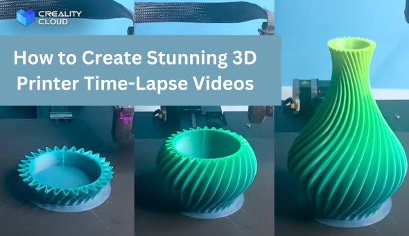 Blog title: How to Create Stunning 3D Printer Time-Lapse Videos