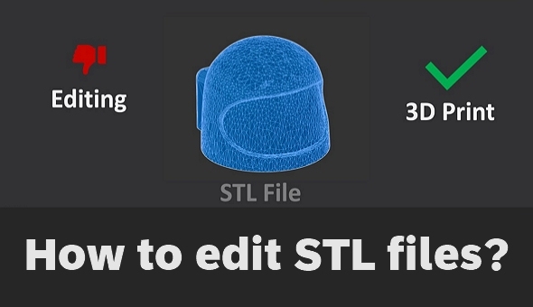 How to edit STL files