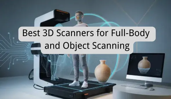 最高の3Dスキャナー