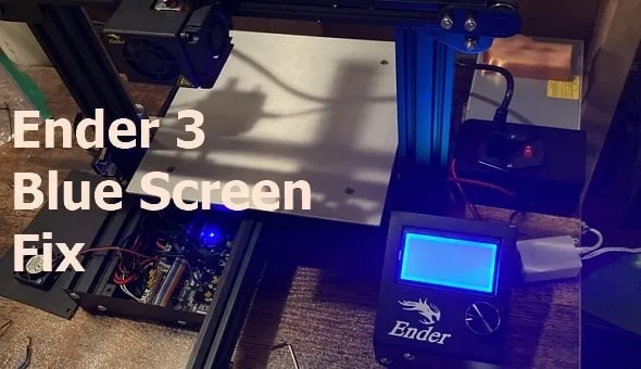 Ender 3 blue screen