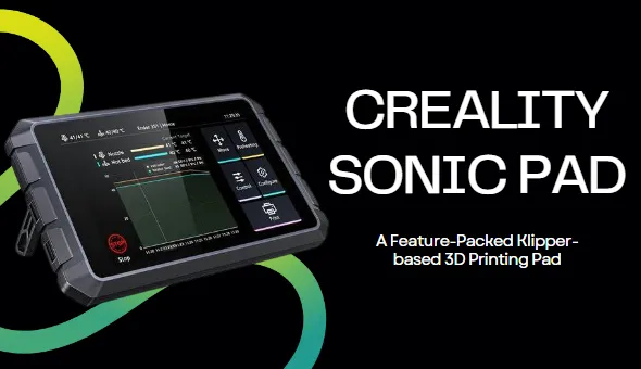 Creality Sonic Pad: A Feature-Packed Klipper-based 3D Printing Pad