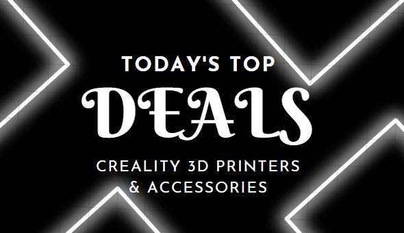 Today's Top Creality 3D Printer & Accessories Deals