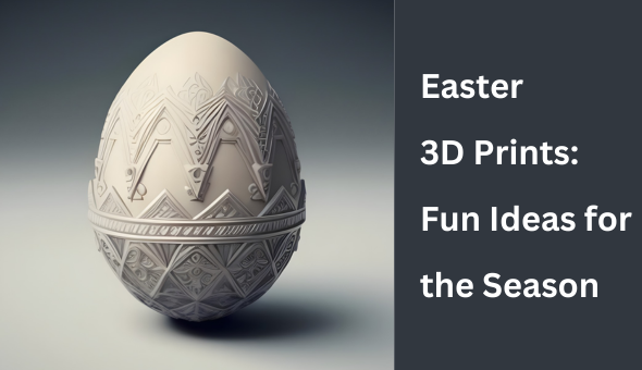 Blog title: Easter 3D Prints: Fun and Festive Ideas for the Season